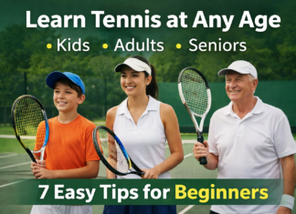 Can You Learn Tennis at Any Age? 7 Easy Tips for Beginners learn tennis at any age guide